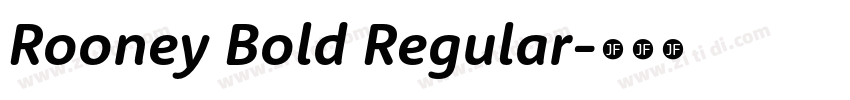 Rooney Bold Regular字体转换